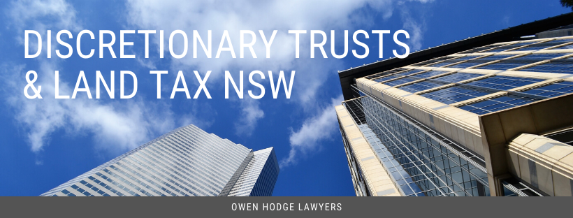discretionary trusts and land tax nsw