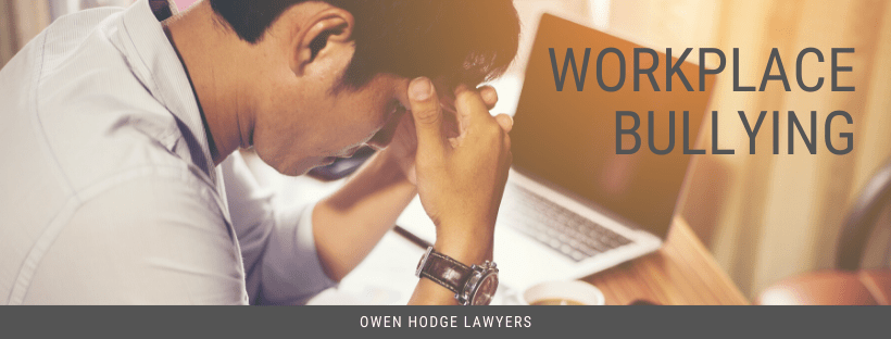 Understanding workplace bullying with Owen Hodge Lawyers